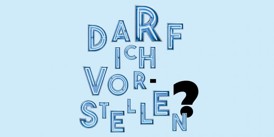 Darf ich vorstellen?